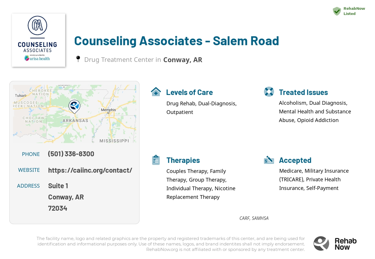 Helpful reference information for Counseling Associates - Salem Road, a drug treatment center in Arkansas located at: Suite 1, 350 Salem Road, Conway, AR, 72034, including phone numbers, official website, and more. Listed briefly is an overview of Levels of Care, Therapies Offered, Issues Treated, and accepted forms of Payment Methods.