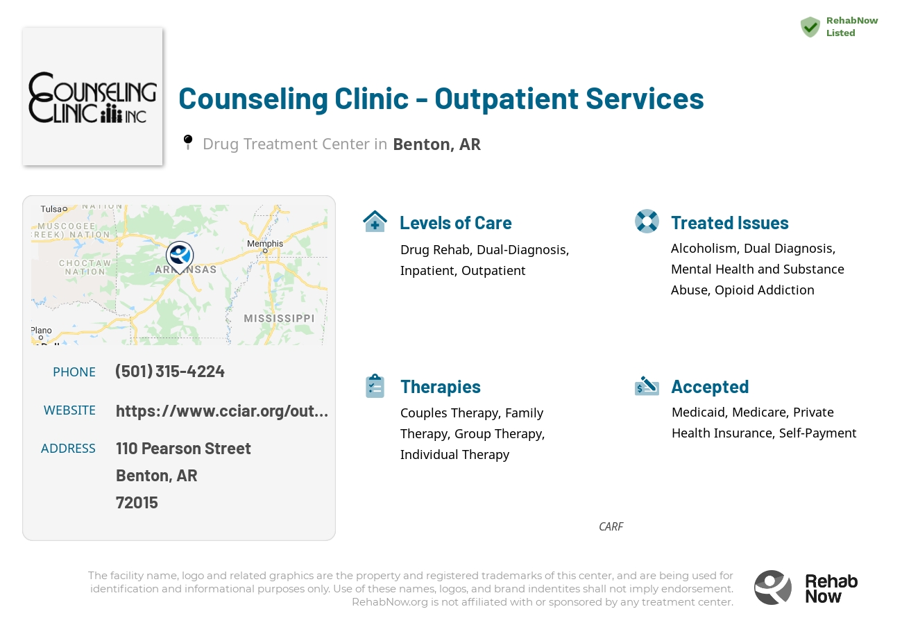 Helpful reference information for Counseling Clinic - Outpatient Services, a drug treatment center in Arkansas located at: 110 Pearson Street, Benton, AR, 72015, including phone numbers, official website, and more. Listed briefly is an overview of Levels of Care, Therapies Offered, Issues Treated, and accepted forms of Payment Methods.