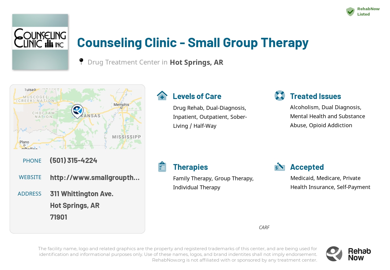 Helpful reference information for Counseling Clinic -  Small Group Therapy, a drug treatment center in Arkansas located at: 311 Whittington Ave., Hot Springs, AR, 71901, including phone numbers, official website, and more. Listed briefly is an overview of Levels of Care, Therapies Offered, Issues Treated, and accepted forms of Payment Methods.