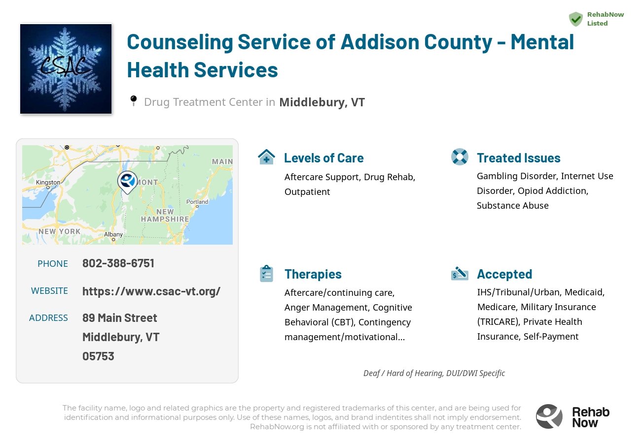 Helpful reference information for Counseling Service of Addison County - Mental Health Services, a drug treatment center in Vermont located at: 89 Main Street, Middlebury, VT 05753, including phone numbers, official website, and more. Listed briefly is an overview of Levels of Care, Therapies Offered, Issues Treated, and accepted forms of Payment Methods.