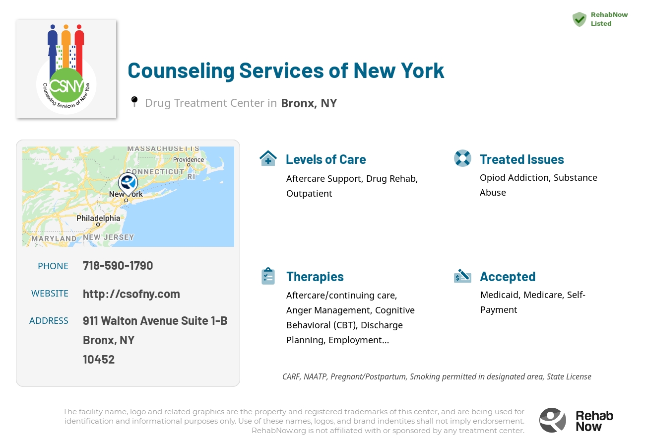 Helpful reference information for Counseling Services of New York, a drug treatment center in New York located at: 911 Walton Avenue Suite 1-B, Bronx, NY 10452, including phone numbers, official website, and more. Listed briefly is an overview of Levels of Care, Therapies Offered, Issues Treated, and accepted forms of Payment Methods.