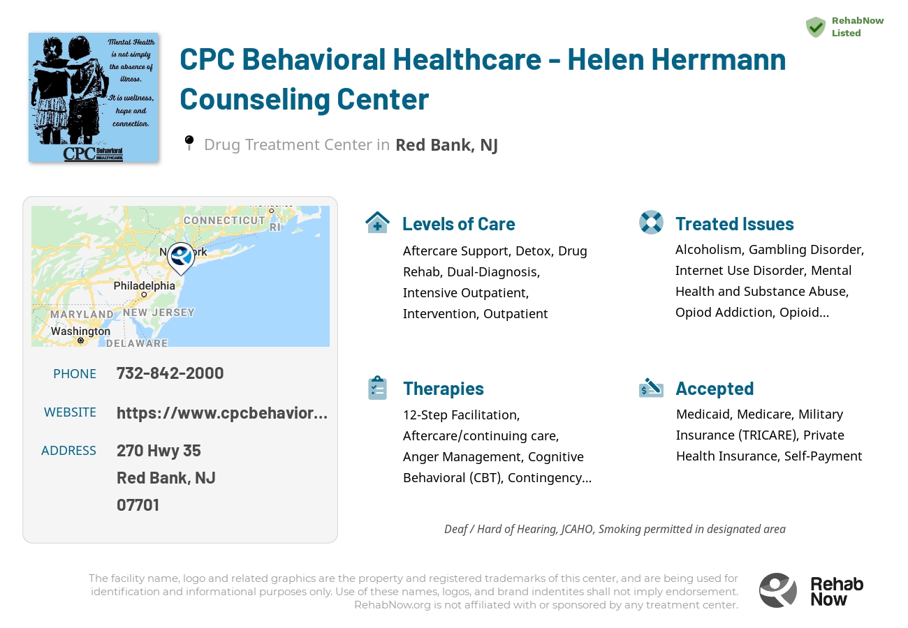 Helpful reference information for CPC Behavioral Healthcare - Helen Herrmann Counseling Center, a drug treatment center in New Jersey located at: 270 Hwy 35, Red Bank, NJ 07701, including phone numbers, official website, and more. Listed briefly is an overview of Levels of Care, Therapies Offered, Issues Treated, and accepted forms of Payment Methods.