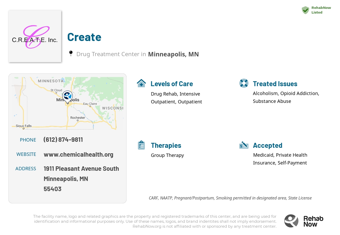 Helpful reference information for Create, a drug treatment center in Minnesota located at: 1911 Pleasant Avenue South, Minneapolis, MN, 55403, including phone numbers, official website, and more. Listed briefly is an overview of Levels of Care, Therapies Offered, Issues Treated, and accepted forms of Payment Methods.