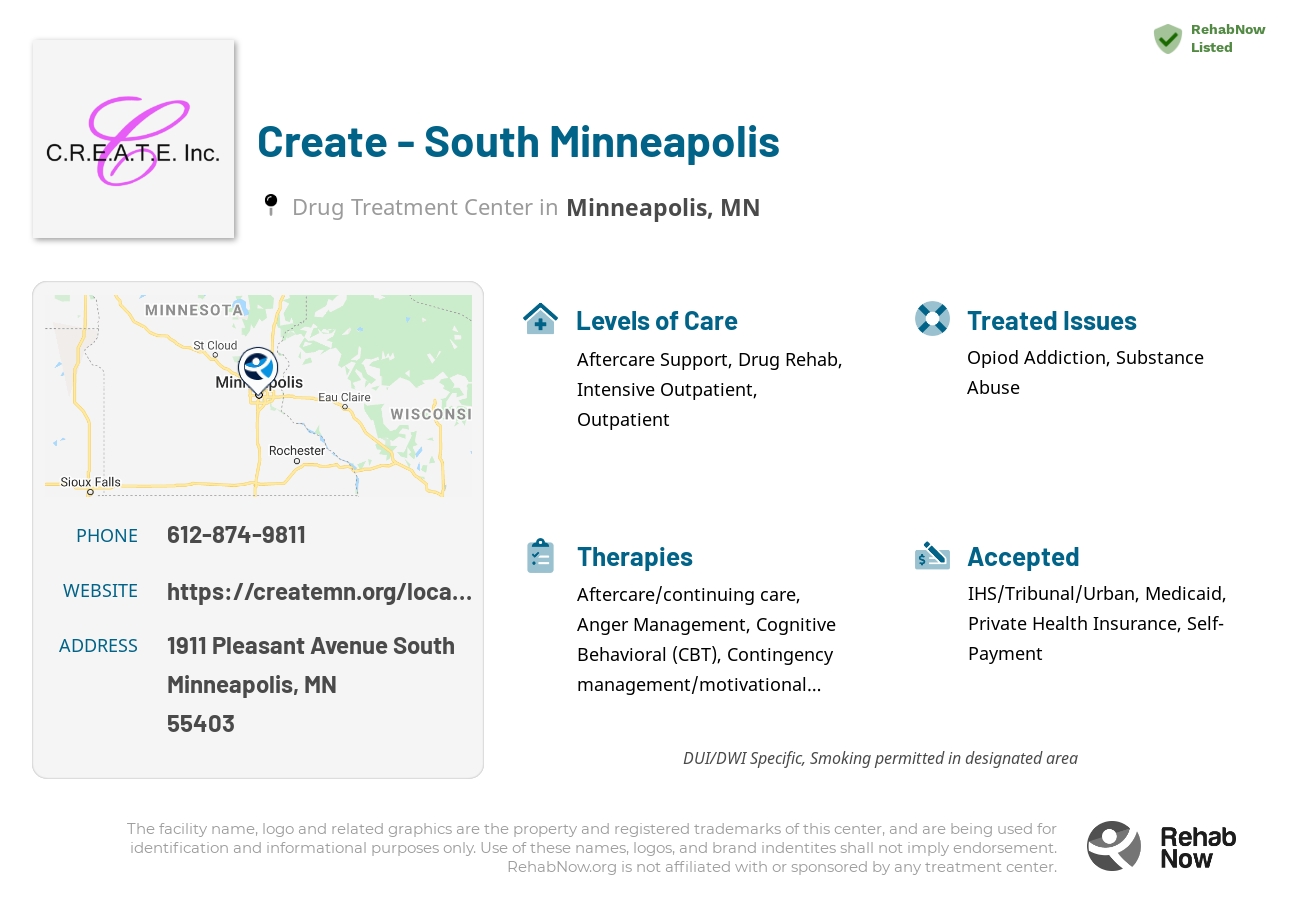 Helpful reference information for Create - South  Minneapolis, a drug treatment center in Minnesota located at: 1911 Pleasant Avenue South, Minneapolis, MN 55403, including phone numbers, official website, and more. Listed briefly is an overview of Levels of Care, Therapies Offered, Issues Treated, and accepted forms of Payment Methods.