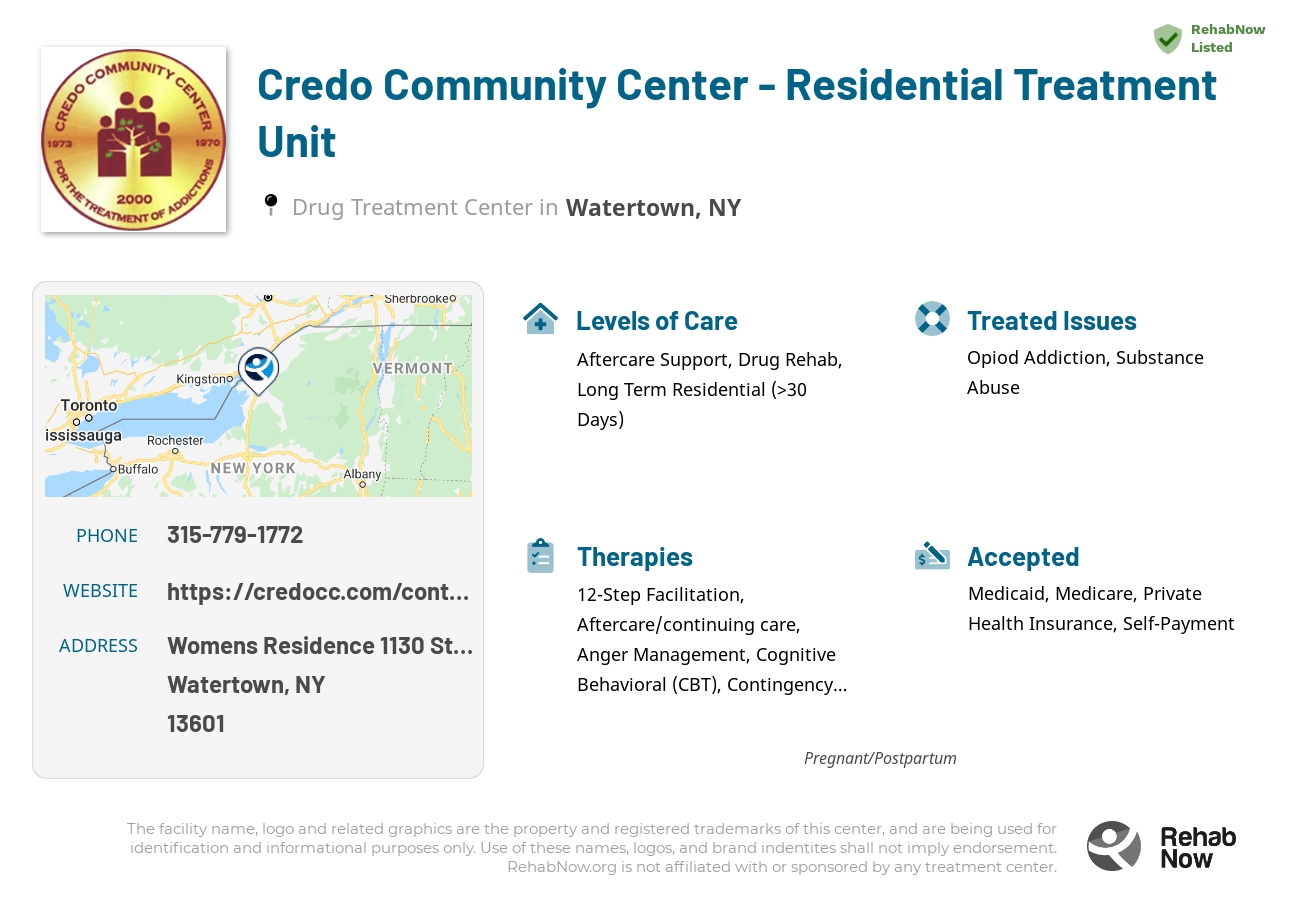Helpful reference information for Credo Community Center - Residential Treatment Unit, a drug treatment center in New York located at: Womens Residence 1130 State Street, Watertown, NY 13601, including phone numbers, official website, and more. Listed briefly is an overview of Levels of Care, Therapies Offered, Issues Treated, and accepted forms of Payment Methods.