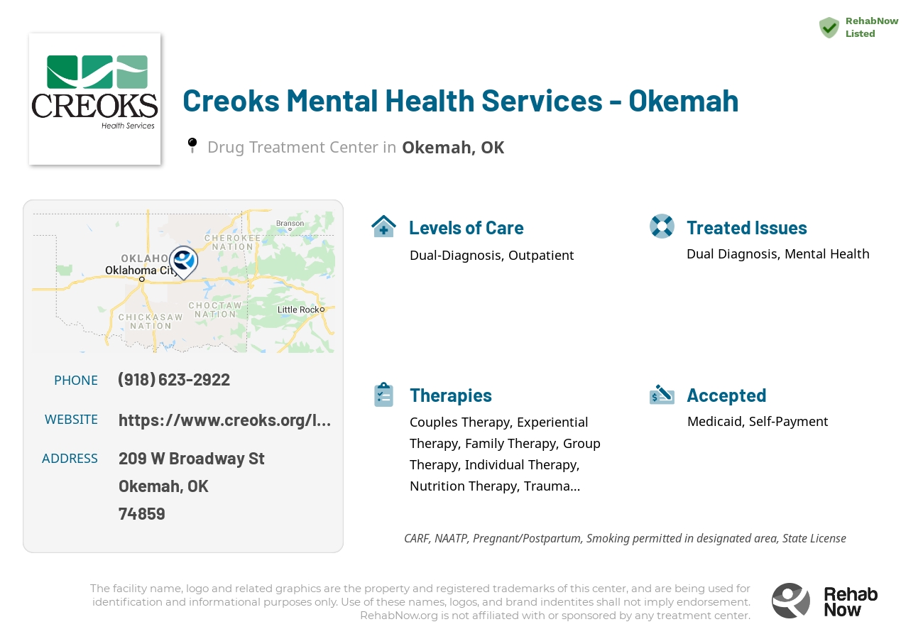 Helpful reference information for Creoks Mental Health Services - Okemah, a drug treatment center in Oklahoma located at: 209 W Broadway St, Okemah, OK 74859, including phone numbers, official website, and more. Listed briefly is an overview of Levels of Care, Therapies Offered, Issues Treated, and accepted forms of Payment Methods.