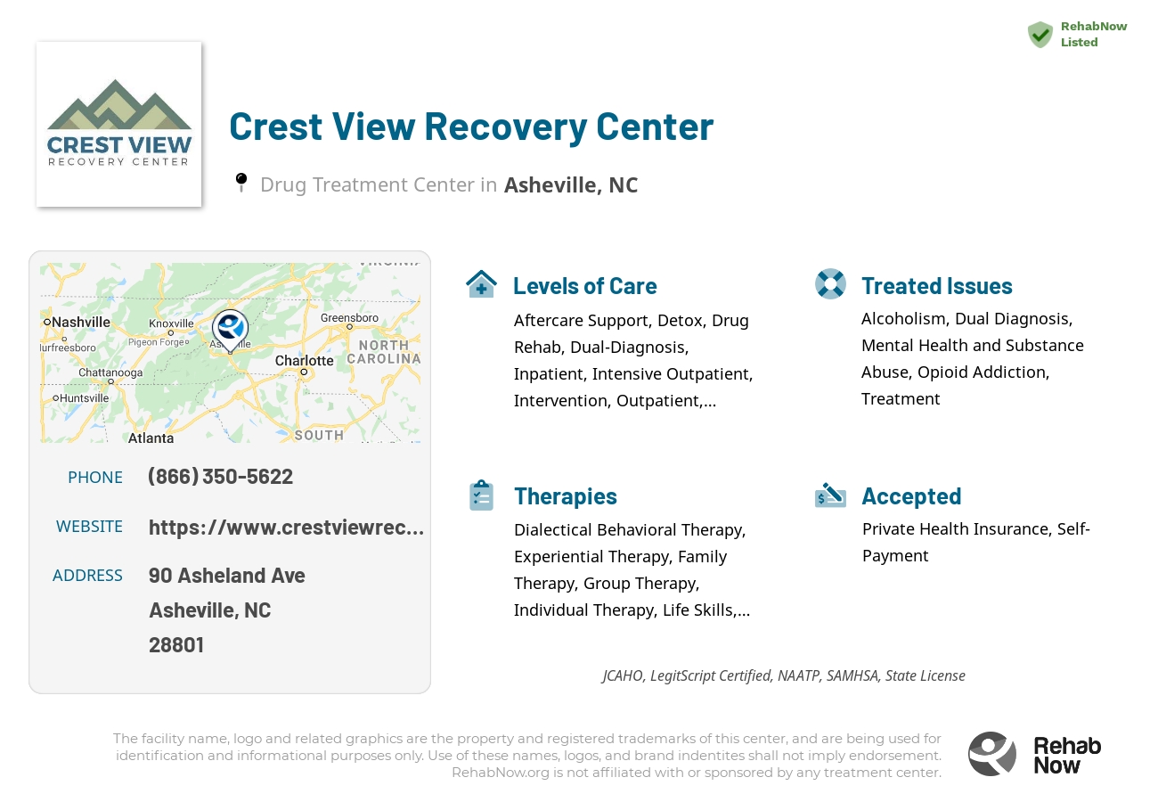 Helpful reference information for Crest View Recovery Center, a drug treatment center in North Carolina located at: 90 Asheland Ave, Asheville, NC 28801, including phone numbers, official website, and more. Listed briefly is an overview of Levels of Care, Therapies Offered, Issues Treated, and accepted forms of Payment Methods.