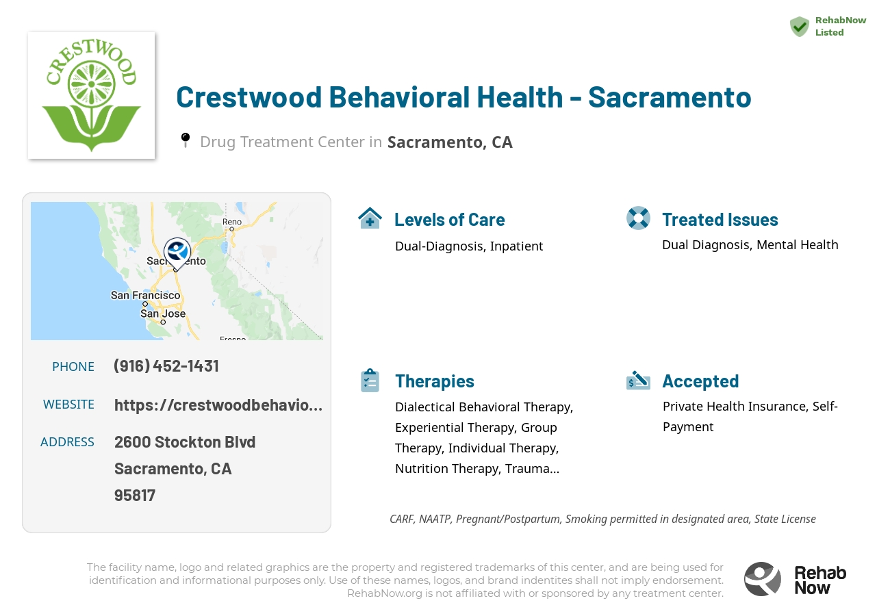 Helpful reference information for Crestwood Behavioral Health - Sacramento, a drug treatment center in California located at: 2600 Stockton Blvd, Sacramento, CA 95817, including phone numbers, official website, and more. Listed briefly is an overview of Levels of Care, Therapies Offered, Issues Treated, and accepted forms of Payment Methods.