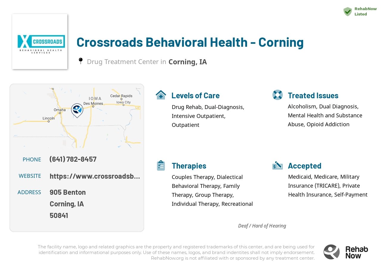 Helpful reference information for Crossroads Behavioral Health - Corning, a drug treatment center in Iowa located at: 905 Benton, Corning, IA, 50841, including phone numbers, official website, and more. Listed briefly is an overview of Levels of Care, Therapies Offered, Issues Treated, and accepted forms of Payment Methods.