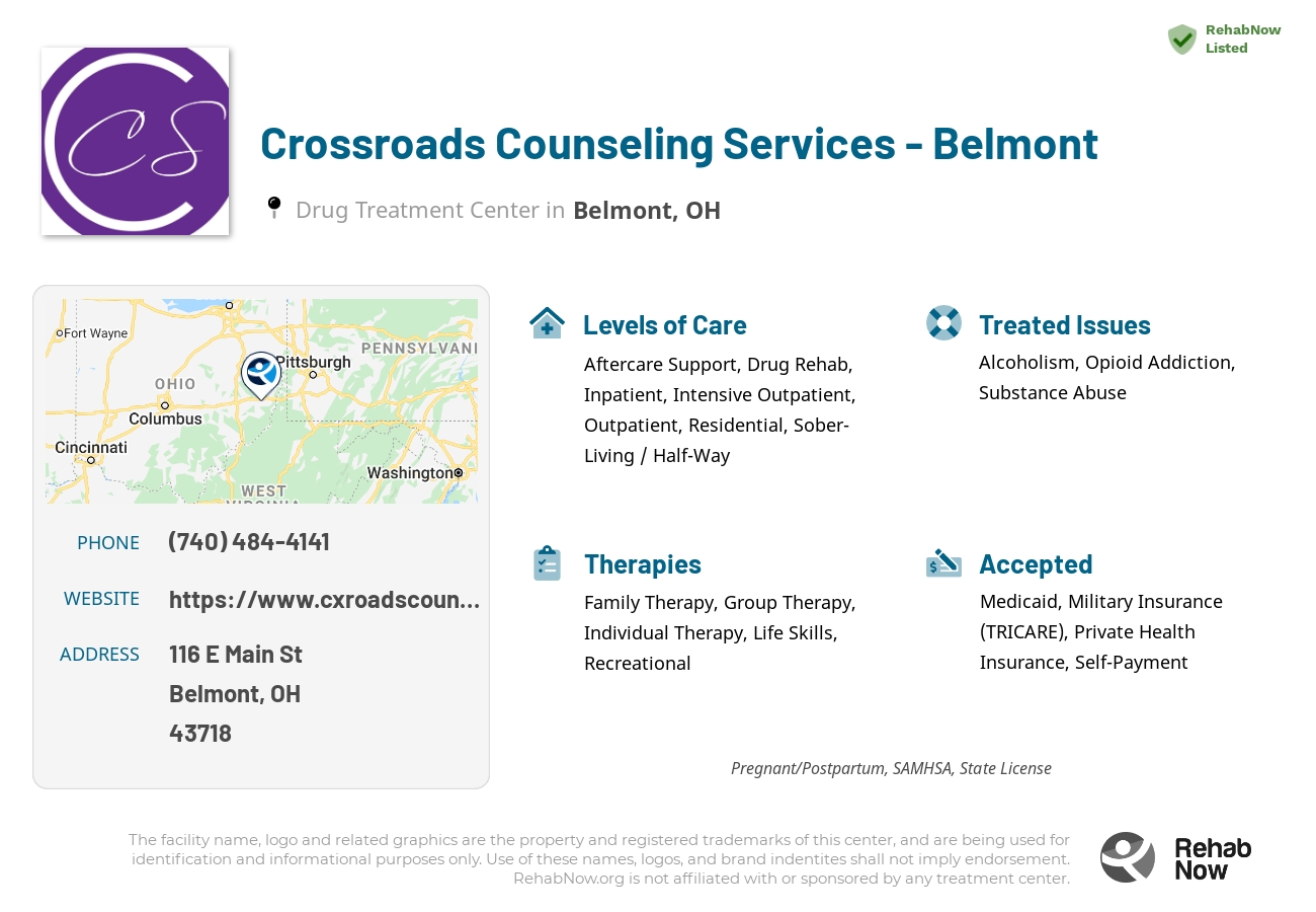 Helpful reference information for Crossroads Counseling Services - Belmont, a drug treatment center in Ohio located at: 116 E Main St, Belmont, OH 43718, including phone numbers, official website, and more. Listed briefly is an overview of Levels of Care, Therapies Offered, Issues Treated, and accepted forms of Payment Methods.