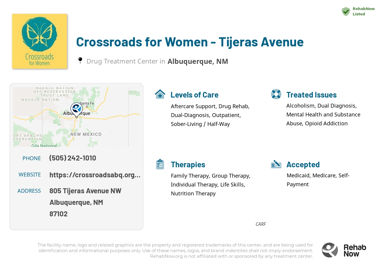 Helpful reference information for Crossroads for Women - Tijeras Avenue, a drug treatment center in New Mexico located at: 805 805 Tijeras Avenue NW, Albuquerque, NM 87102, including phone numbers, official website, and more. Listed briefly is an overview of Levels of Care, Therapies Offered, Issues Treated, and accepted forms of Payment Methods.