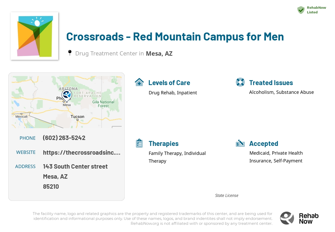 Helpful reference information for Crossroads - Red Mountain Campus for Men, a drug treatment center in Arizona located at: 143 South Center street, Mesa, AZ, 85210, including phone numbers, official website, and more. Listed briefly is an overview of Levels of Care, Therapies Offered, Issues Treated, and accepted forms of Payment Methods.