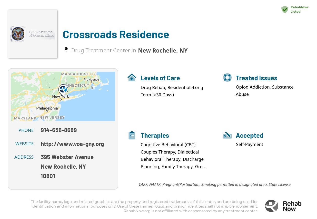 Helpful reference information for Crossroads Residence, a drug treatment center in New York located at: 395 Webster Avenue, New Rochelle, NY 10801, including phone numbers, official website, and more. Listed briefly is an overview of Levels of Care, Therapies Offered, Issues Treated, and accepted forms of Payment Methods.