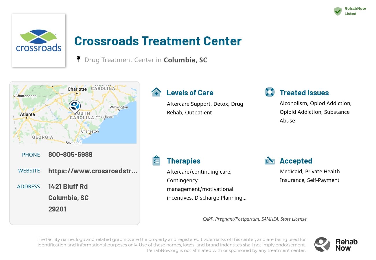Helpful reference information for Crossroads Treatment Center, a drug treatment center in South Carolina located at: 1421 Bluff Rd, Columbia, SC 29201, including phone numbers, official website, and more. Listed briefly is an overview of Levels of Care, Therapies Offered, Issues Treated, and accepted forms of Payment Methods.