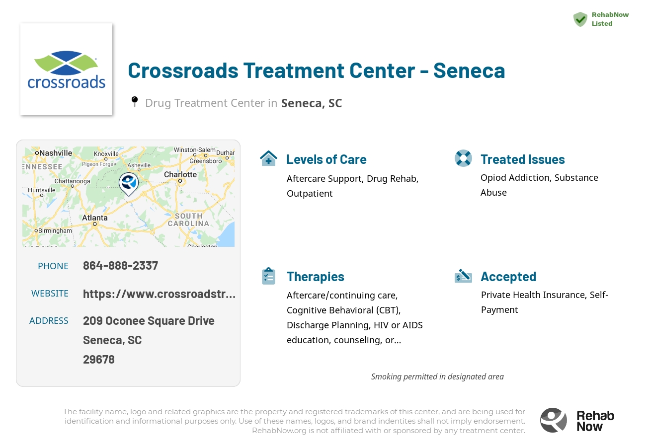 Helpful reference information for Crossroads Treatment Center - Seneca, a drug treatment center in South Carolina located at: 209 Oconee Square Drive, Seneca, SC 29678, including phone numbers, official website, and more. Listed briefly is an overview of Levels of Care, Therapies Offered, Issues Treated, and accepted forms of Payment Methods.