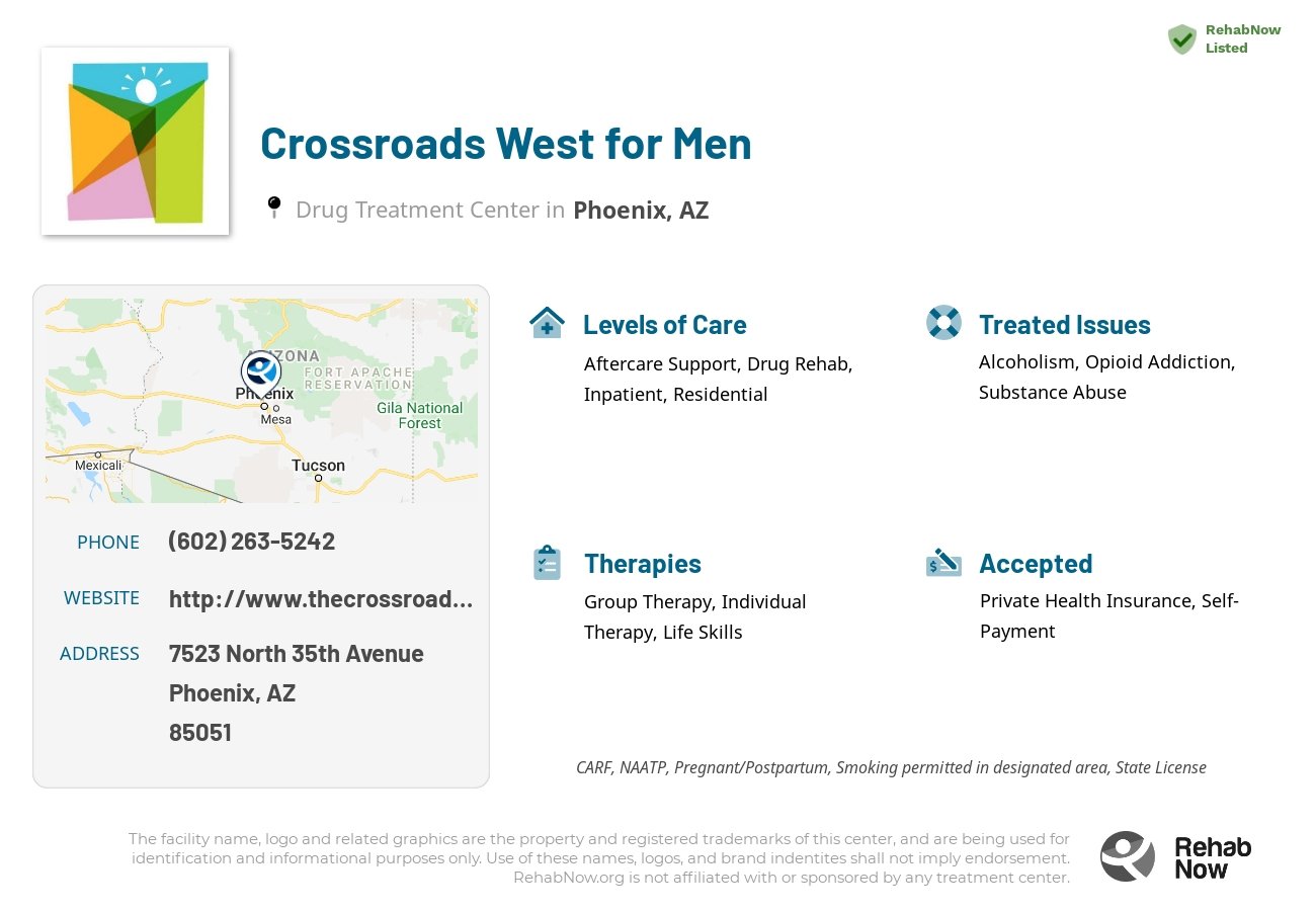 Helpful reference information for Crossroads West for Men, a drug treatment center in Arizona located at: 7523 7523 North 35th Avenue, Phoenix, AZ 85051, including phone numbers, official website, and more. Listed briefly is an overview of Levels of Care, Therapies Offered, Issues Treated, and accepted forms of Payment Methods.
