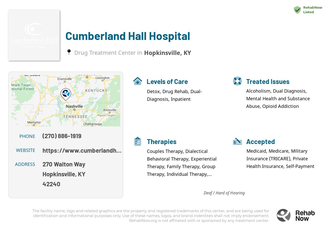 Helpful reference information for Cumberland Hall Hospital, a drug treatment center in Kentucky located at: 270 Walton Way, Hopkinsville, KY, 42240, including phone numbers, official website, and more. Listed briefly is an overview of Levels of Care, Therapies Offered, Issues Treated, and accepted forms of Payment Methods.