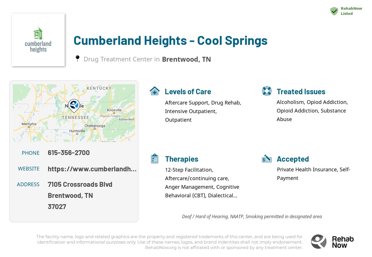 Helpful reference information for Cumberland Heights - Cool Springs, a drug treatment center in Tennessee located at: 7105 Crossroads Blvd, Brentwood, TN 37027, including phone numbers, official website, and more. Listed briefly is an overview of Levels of Care, Therapies Offered, Issues Treated, and accepted forms of Payment Methods.