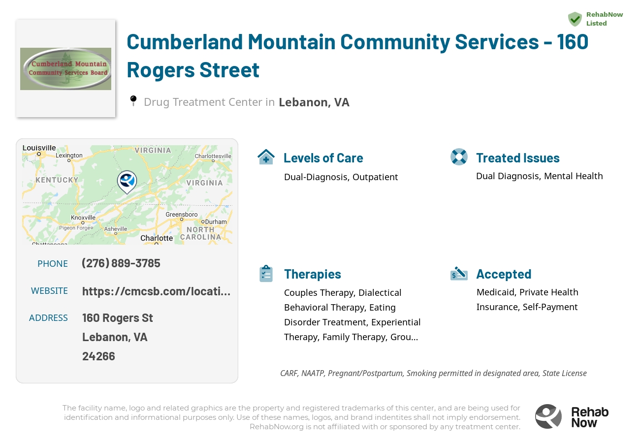 Helpful reference information for Cumberland Mountain Community Services - 160 Rogers Street, a drug treatment center in Virginia located at: 160 Rogers St, Lebanon, VA 24266, including phone numbers, official website, and more. Listed briefly is an overview of Levels of Care, Therapies Offered, Issues Treated, and accepted forms of Payment Methods.