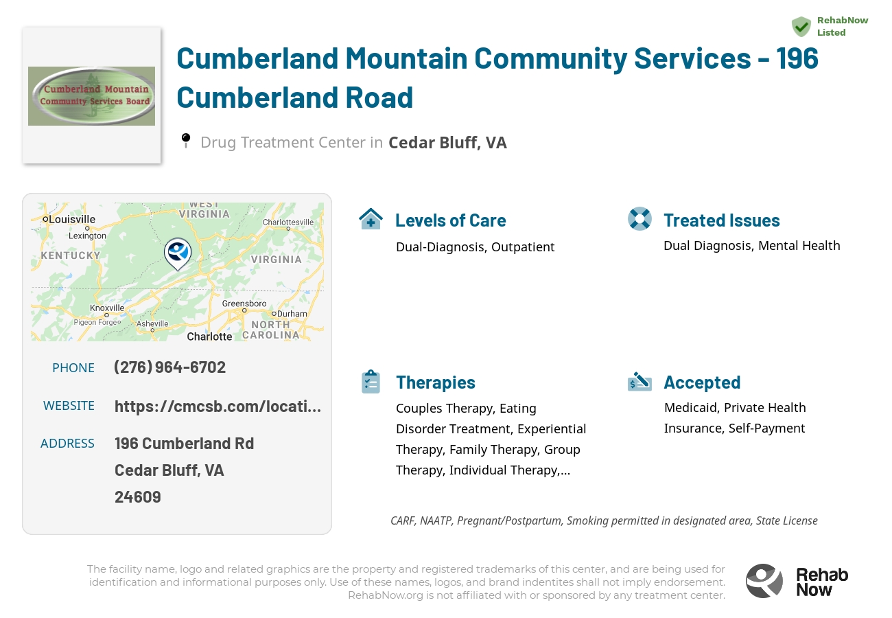 Helpful reference information for Cumberland Mountain Community Services - 196 Cumberland Road, a drug treatment center in Virginia located at: 196 Cumberland Rd, Cedar Bluff, VA 24609, including phone numbers, official website, and more. Listed briefly is an overview of Levels of Care, Therapies Offered, Issues Treated, and accepted forms of Payment Methods.