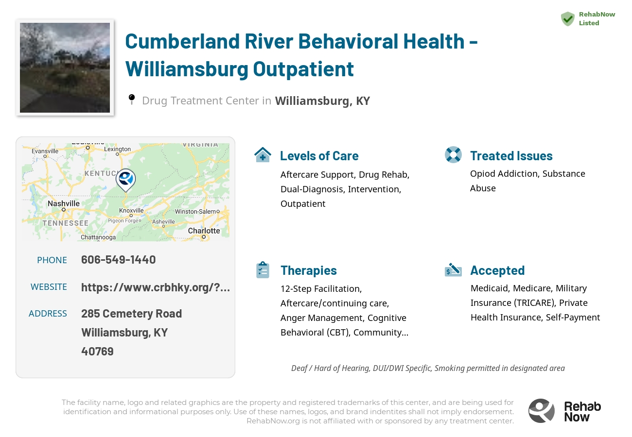 Helpful reference information for Cumberland River Behavioral Health - Williamsburg Outpatient, a drug treatment center in Kentucky located at: 285 Cemetery Road, Williamsburg, KY 40769, including phone numbers, official website, and more. Listed briefly is an overview of Levels of Care, Therapies Offered, Issues Treated, and accepted forms of Payment Methods.
