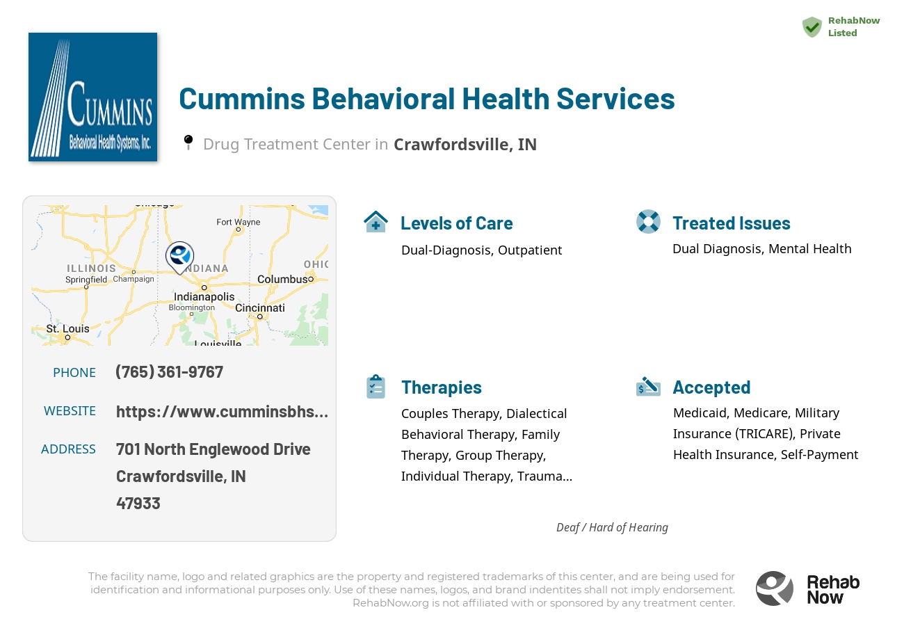 Helpful reference information for Cummins Behavioral Health Services, a drug treatment center in Indiana located at: 701 701 North Englewood Drive, Crawfordsville, IN 47933, including phone numbers, official website, and more. Listed briefly is an overview of Levels of Care, Therapies Offered, Issues Treated, and accepted forms of Payment Methods.