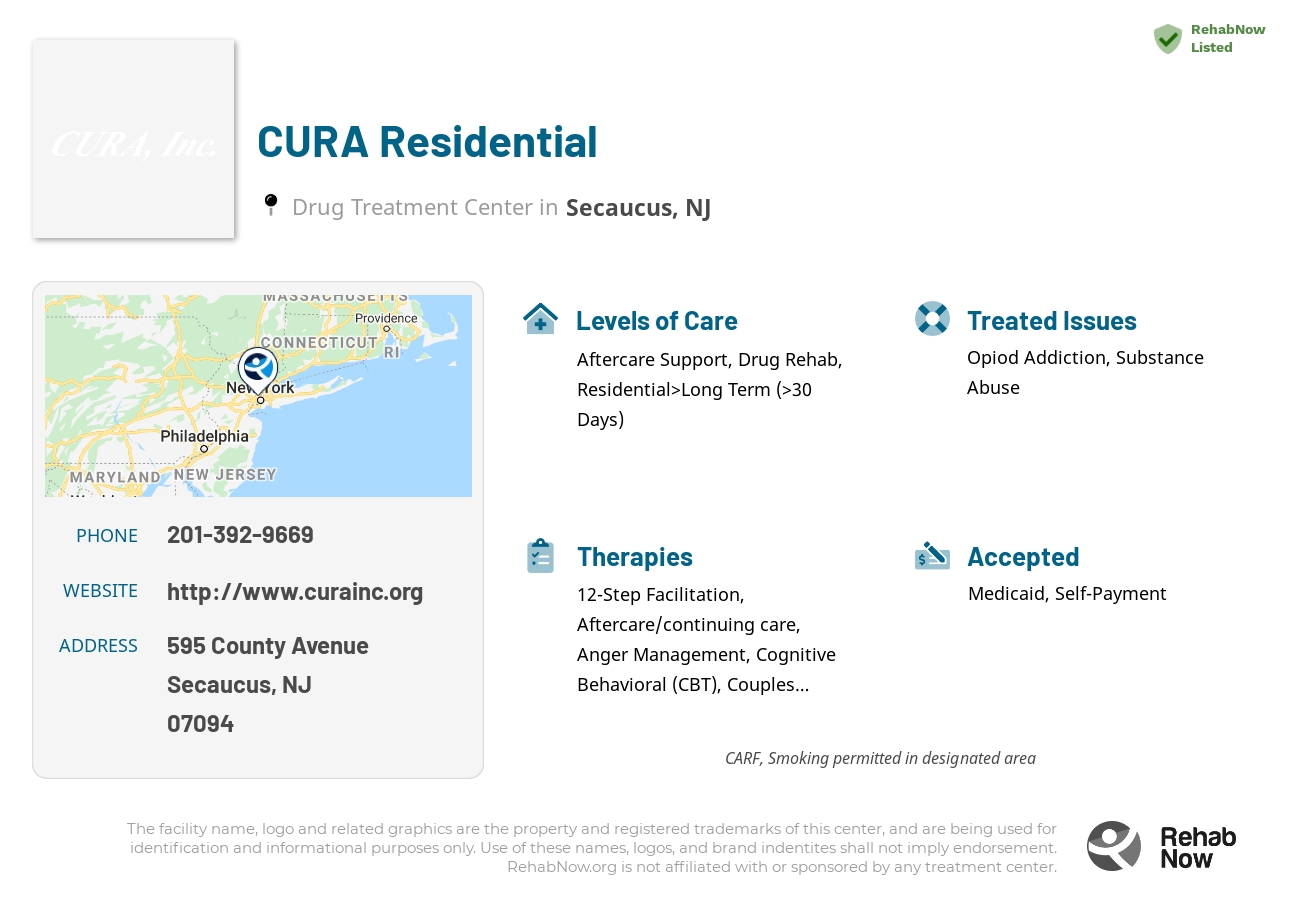 Helpful reference information for CURA Residential, a drug treatment center in New Jersey located at: 595 County Avenue, Secaucus, NJ 07094, including phone numbers, official website, and more. Listed briefly is an overview of Levels of Care, Therapies Offered, Issues Treated, and accepted forms of Payment Methods.