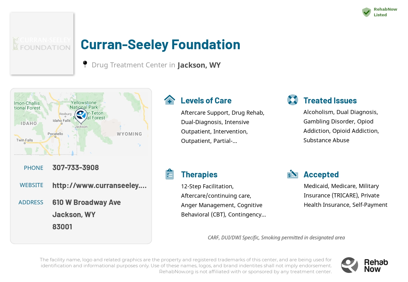 Helpful reference information for Curran-Seeley Foundation, a drug treatment center in Wyoming located at: 610 W Broadway Ave, Jackson, WY 83001, including phone numbers, official website, and more. Listed briefly is an overview of Levels of Care, Therapies Offered, Issues Treated, and accepted forms of Payment Methods.