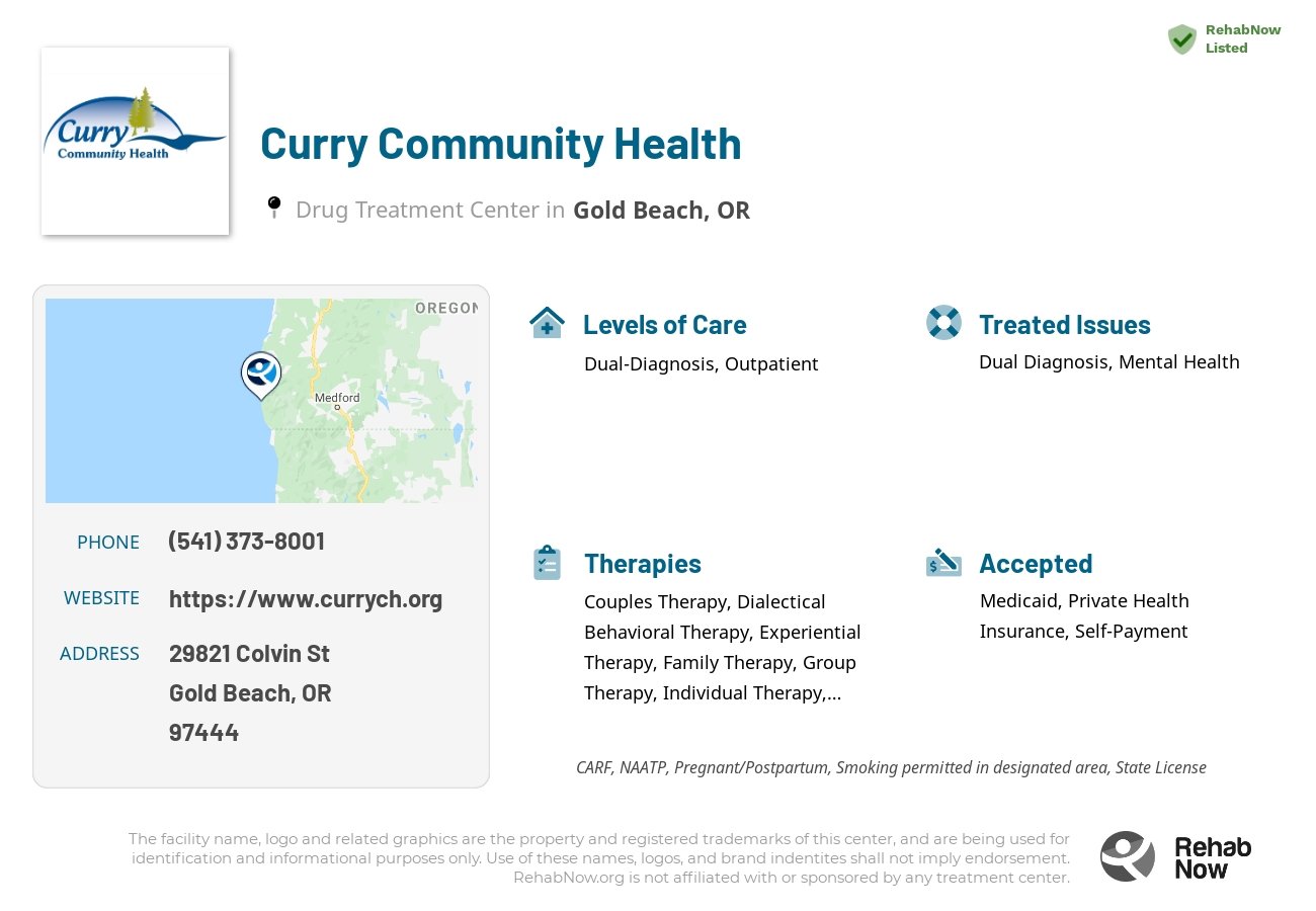 Helpful reference information for Curry Community Health, a drug treatment center in Oregon located at: 29821 Colvin St, Gold Beach, OR 97444, including phone numbers, official website, and more. Listed briefly is an overview of Levels of Care, Therapies Offered, Issues Treated, and accepted forms of Payment Methods.