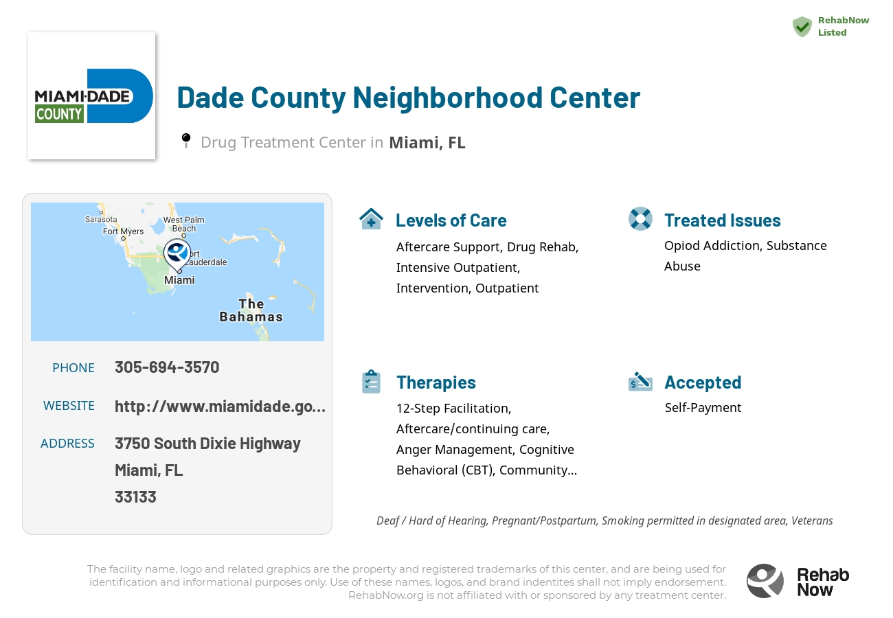 Helpful reference information for Dade County Neighborhood Center, a drug treatment center in Florida located at: 3750 South Dixie Highway, Miami, FL 33133, including phone numbers, official website, and more. Listed briefly is an overview of Levels of Care, Therapies Offered, Issues Treated, and accepted forms of Payment Methods.