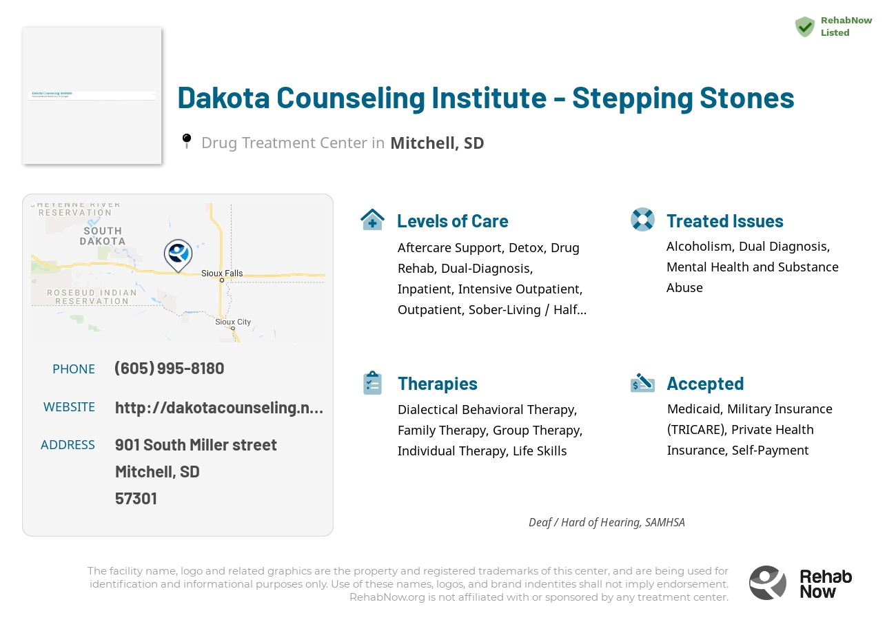 Helpful reference information for Dakota Counseling Institute - Stepping Stones, a drug treatment center in South Dakota located at: 901 901 South Miller street, Mitchell, SD 57301, including phone numbers, official website, and more. Listed briefly is an overview of Levels of Care, Therapies Offered, Issues Treated, and accepted forms of Payment Methods.