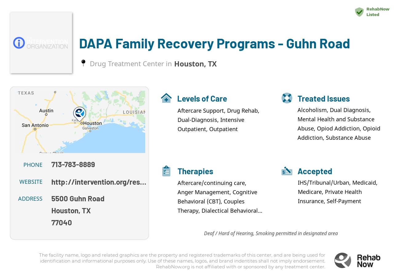 Helpful reference information for DAPA Family Recovery Programs - Guhn Road, a drug treatment center in Texas located at: 5500 Guhn Road, Houston, TX, 77040, including phone numbers, official website, and more. Listed briefly is an overview of Levels of Care, Therapies Offered, Issues Treated, and accepted forms of Payment Methods.