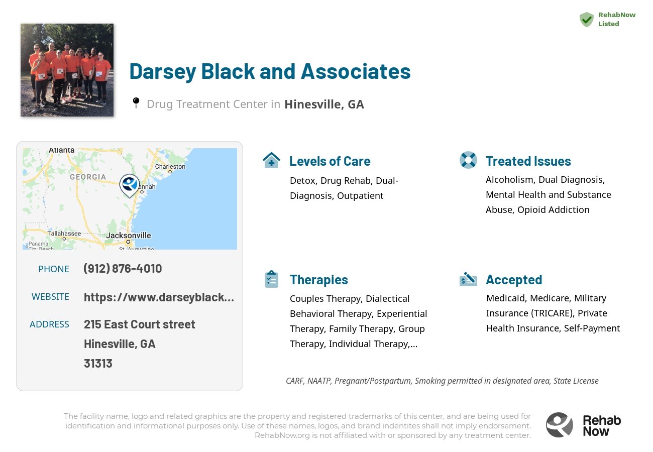 Helpful reference information for Darsey Black and Associates, a drug treatment center in Georgia located at: 215 215 East Court street, Hinesville, GA 31313, including phone numbers, official website, and more. Listed briefly is an overview of Levels of Care, Therapies Offered, Issues Treated, and accepted forms of Payment Methods.