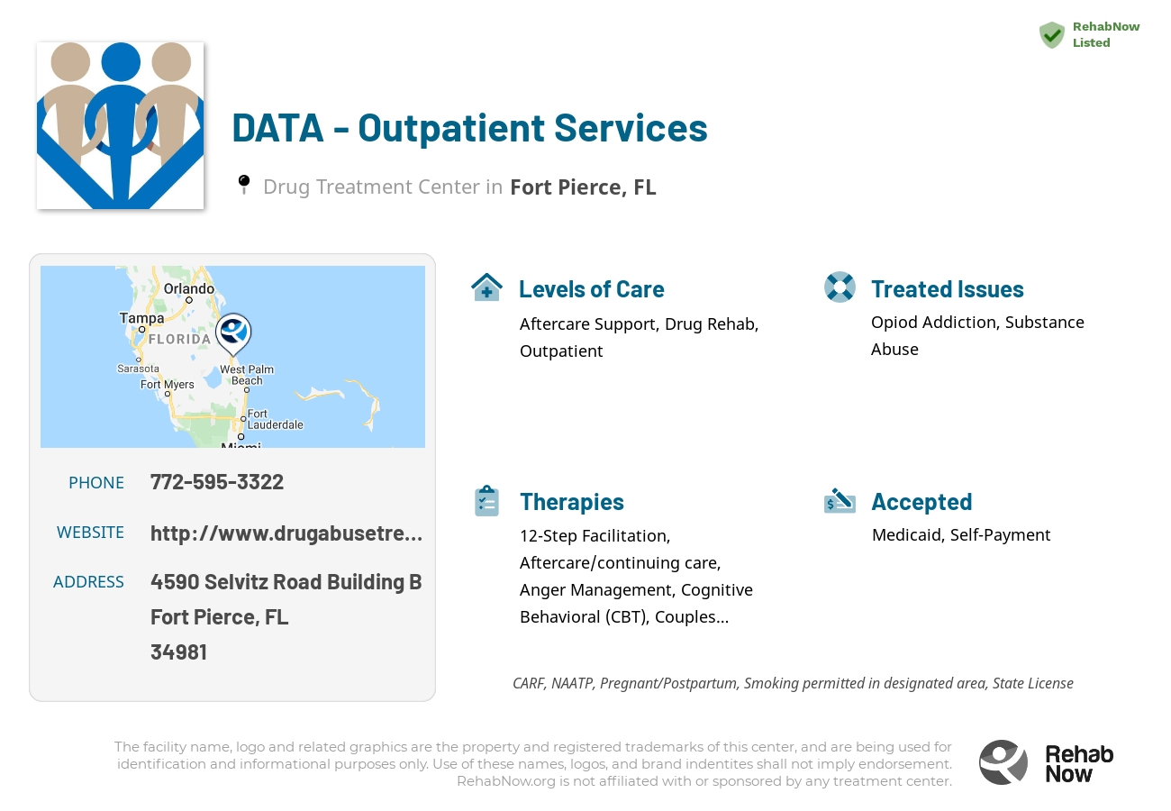 Helpful reference information for DATA - Outpatient Services, a drug treatment center in Florida located at: 4590 Selvitz Road Building B, Fort Pierce, FL 34981, including phone numbers, official website, and more. Listed briefly is an overview of Levels of Care, Therapies Offered, Issues Treated, and accepted forms of Payment Methods.