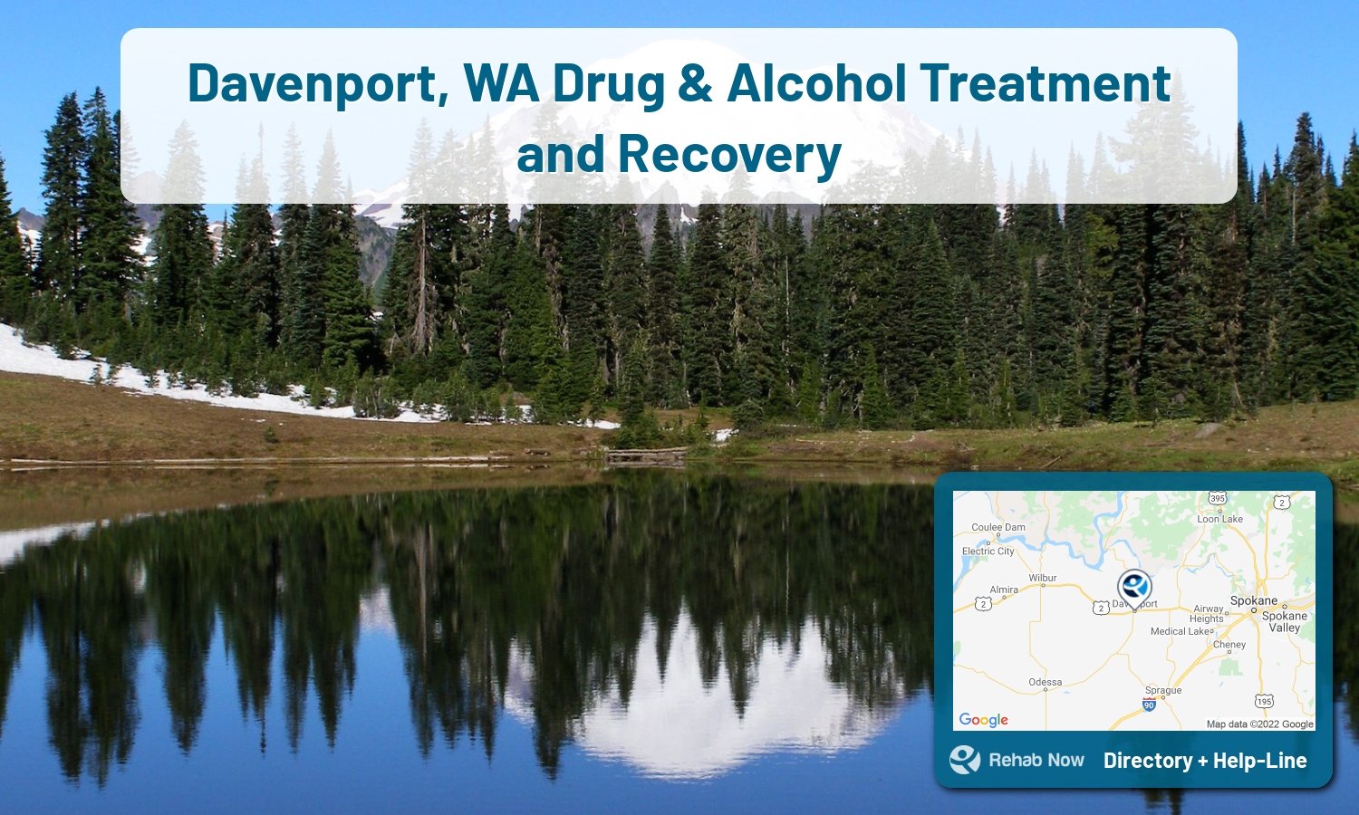 List of alcohol and drug treatment centers near you in Davenport, Washington. Research certifications, programs, methods, pricing, and more.