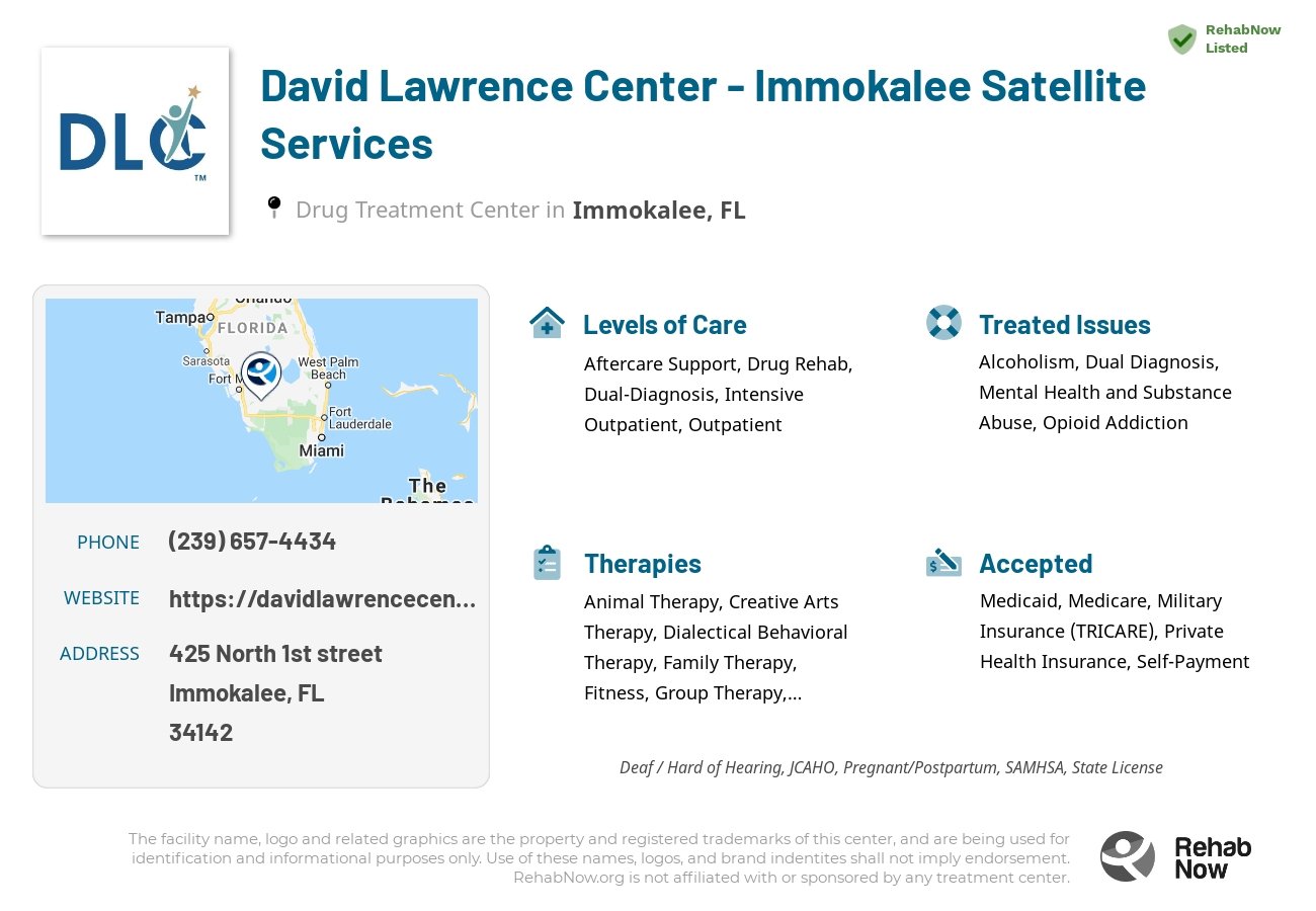 Helpful reference information for David Lawrence Center -  Immokalee Satellite Services, a drug treatment center in Florida located at: 425 North 1st street, Immokalee, FL, 34142, including phone numbers, official website, and more. Listed briefly is an overview of Levels of Care, Therapies Offered, Issues Treated, and accepted forms of Payment Methods.