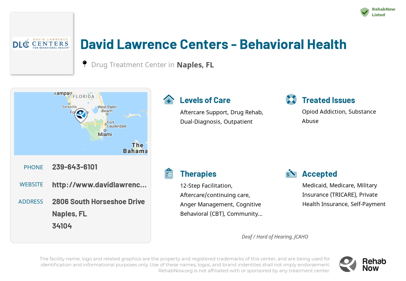 Helpful reference information for David Lawrence Centers - Behavioral Health, a drug treatment center in Florida located at: 2806 South Horseshoe Drive, Naples, FL 34104, including phone numbers, official website, and more. Listed briefly is an overview of Levels of Care, Therapies Offered, Issues Treated, and accepted forms of Payment Methods.