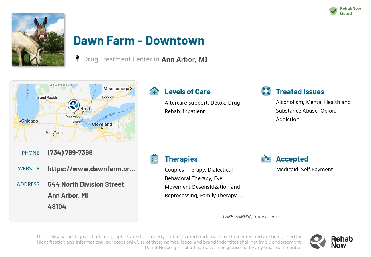 Helpful reference information for Dawn Farm - Downtown, a drug treatment center in Michigan located at: 544 North Division Street, Ann Arbor, MI 48104, including phone numbers, official website, and more. Listed briefly is an overview of Levels of Care, Therapies Offered, Issues Treated, and accepted forms of Payment Methods.