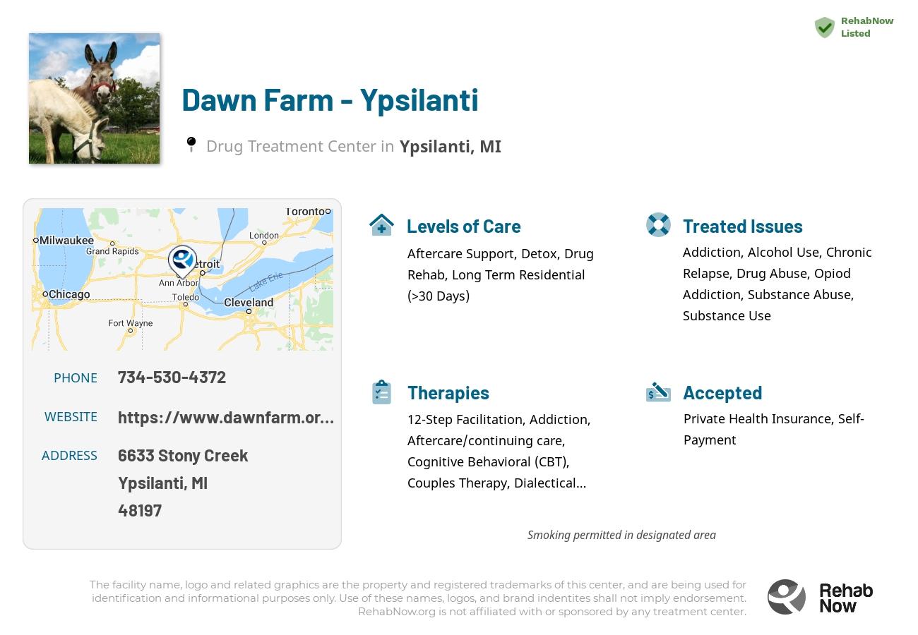 Helpful reference information for Dawn Farm - Ypsilanti, a drug treatment center in Michigan located at: 6633 Stony Creek, Ypsilanti, MI 48197, including phone numbers, official website, and more. Listed briefly is an overview of Levels of Care, Therapies Offered, Issues Treated, and accepted forms of Payment Methods.
