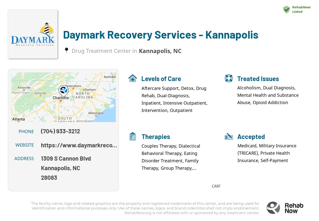 Helpful reference information for Daymark Recovery Services - Kannapolis, a drug treatment center in North Carolina located at: 1309 S Cannon Blvd, Kannapolis, NC 28083, including phone numbers, official website, and more. Listed briefly is an overview of Levels of Care, Therapies Offered, Issues Treated, and accepted forms of Payment Methods.