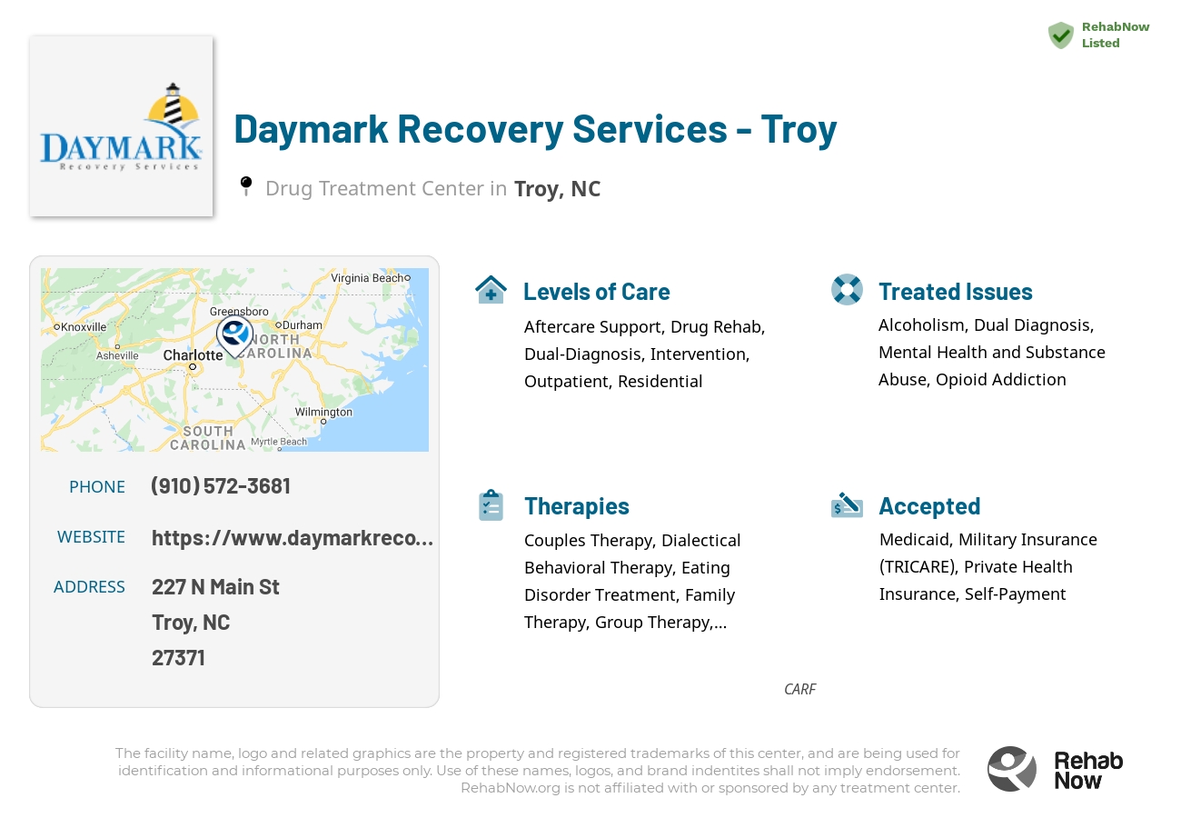 Helpful reference information for Daymark Recovery Services - Troy, a drug treatment center in North Carolina located at: 227 N Main St, Troy, NC 27371, including phone numbers, official website, and more. Listed briefly is an overview of Levels of Care, Therapies Offered, Issues Treated, and accepted forms of Payment Methods.