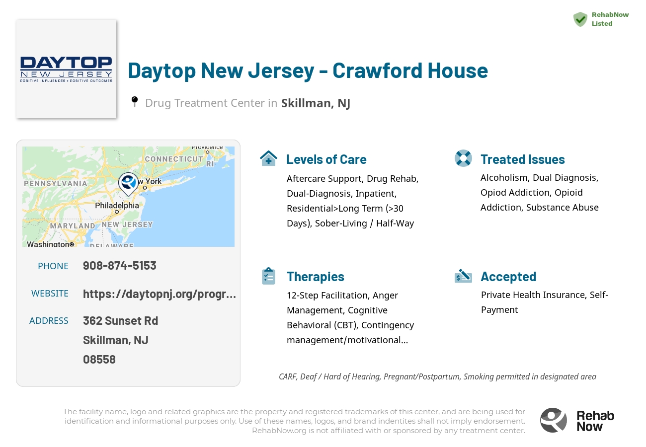 Helpful reference information for Daytop New Jersey - Crawford House, a drug treatment center in New Jersey located at: 362 Sunset Rd, Skillman, NJ 08558, including phone numbers, official website, and more. Listed briefly is an overview of Levels of Care, Therapies Offered, Issues Treated, and accepted forms of Payment Methods.