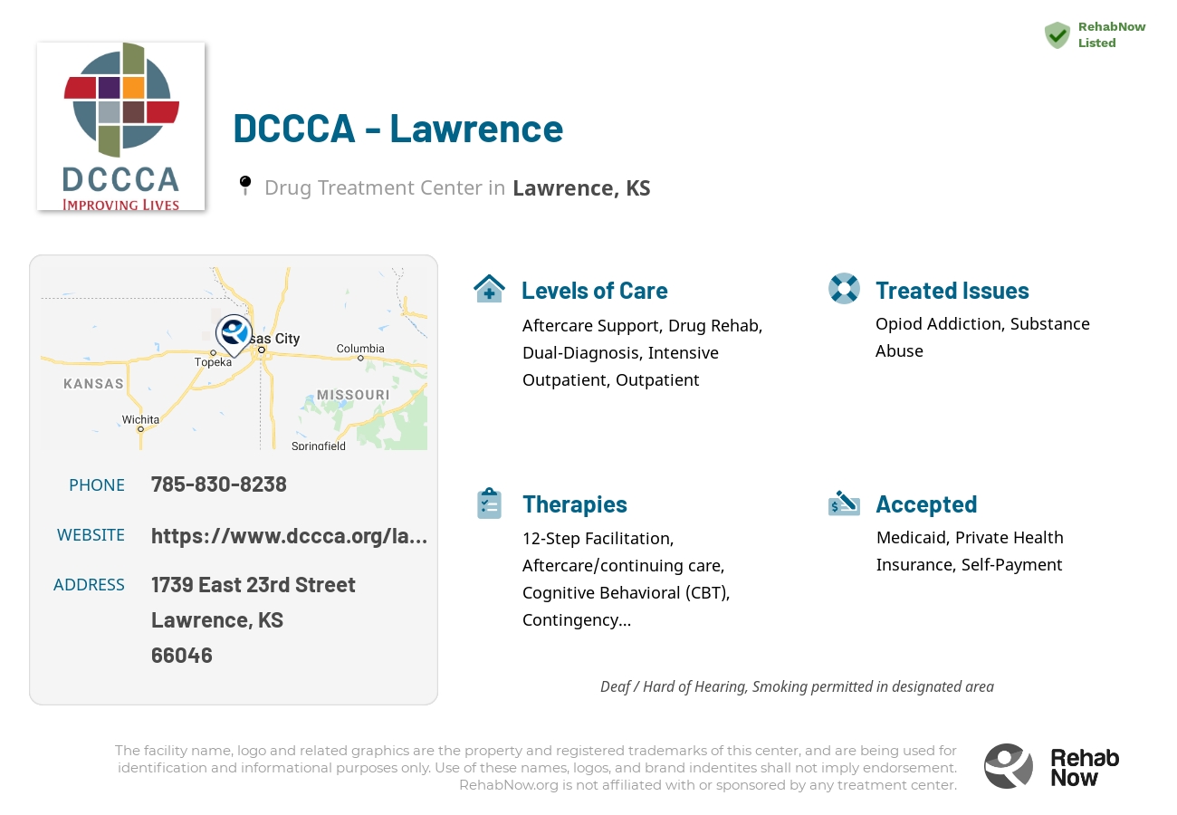 Helpful reference information for DCCCA - Lawrence, a drug treatment center in Kansas located at: 1739 East 23rd Street, Lawrence, KS 66046, including phone numbers, official website, and more. Listed briefly is an overview of Levels of Care, Therapies Offered, Issues Treated, and accepted forms of Payment Methods.