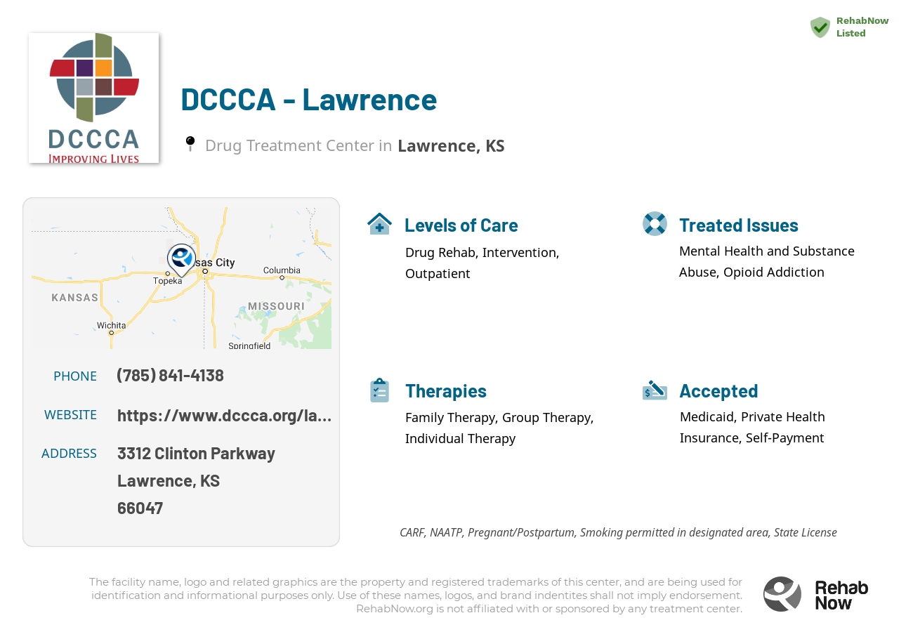 Helpful reference information for DCCCA - Lawrence, a drug treatment center in Kansas located at: 3312 Clinton Parkway, Lawrence, KS, 66047, including phone numbers, official website, and more. Listed briefly is an overview of Levels of Care, Therapies Offered, Issues Treated, and accepted forms of Payment Methods.