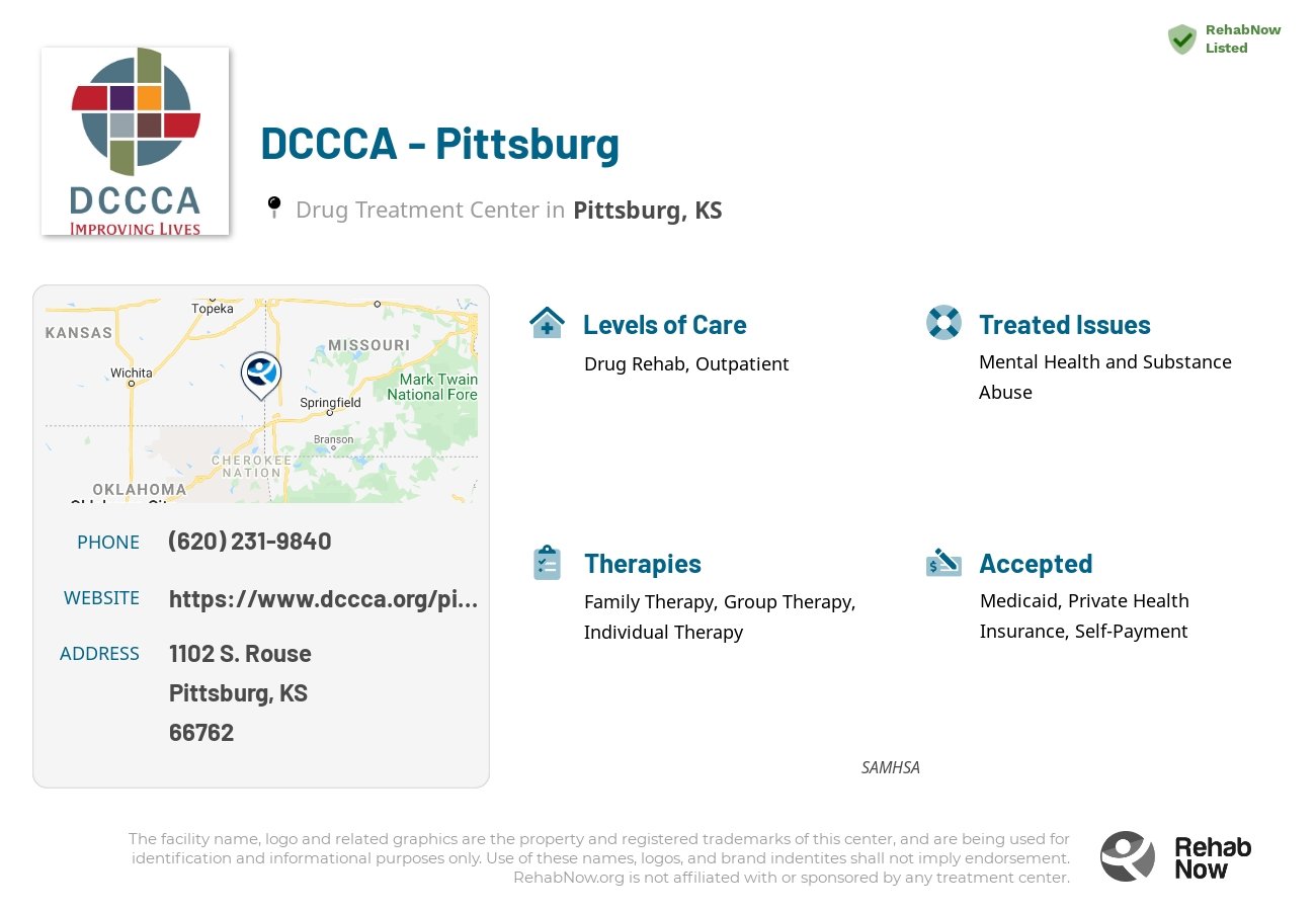 Helpful reference information for DCCCA - Pittsburg, a drug treatment center in Kansas located at: 1102 S. Rouse, Pittsburg, KS, 66762, including phone numbers, official website, and more. Listed briefly is an overview of Levels of Care, Therapies Offered, Issues Treated, and accepted forms of Payment Methods.