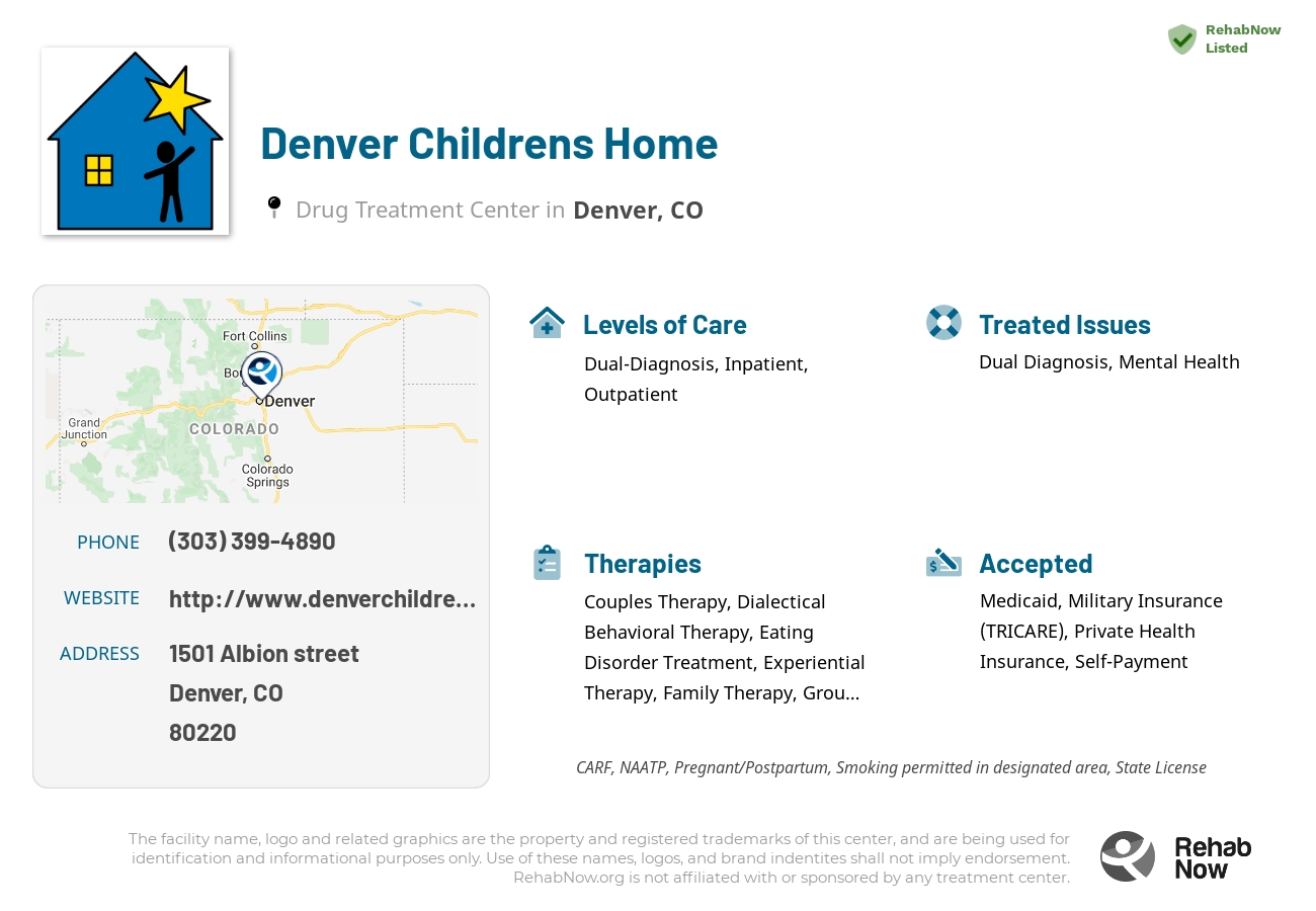 Helpful reference information for Denver Childrens Home, a drug treatment center in Colorado located at: 1501 1501 Albion street, Denver, CO 80220, including phone numbers, official website, and more. Listed briefly is an overview of Levels of Care, Therapies Offered, Issues Treated, and accepted forms of Payment Methods.