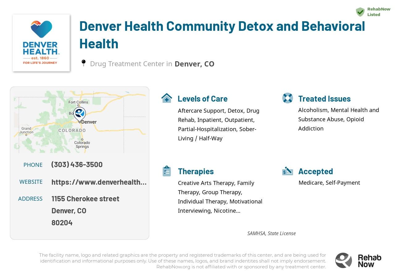 Helpful reference information for Denver Health Community Detox and Behavioral Health, a drug treatment center in Colorado located at: 1155 Cherokee street, Denver, CO, 80204, including phone numbers, official website, and more. Listed briefly is an overview of Levels of Care, Therapies Offered, Issues Treated, and accepted forms of Payment Methods.