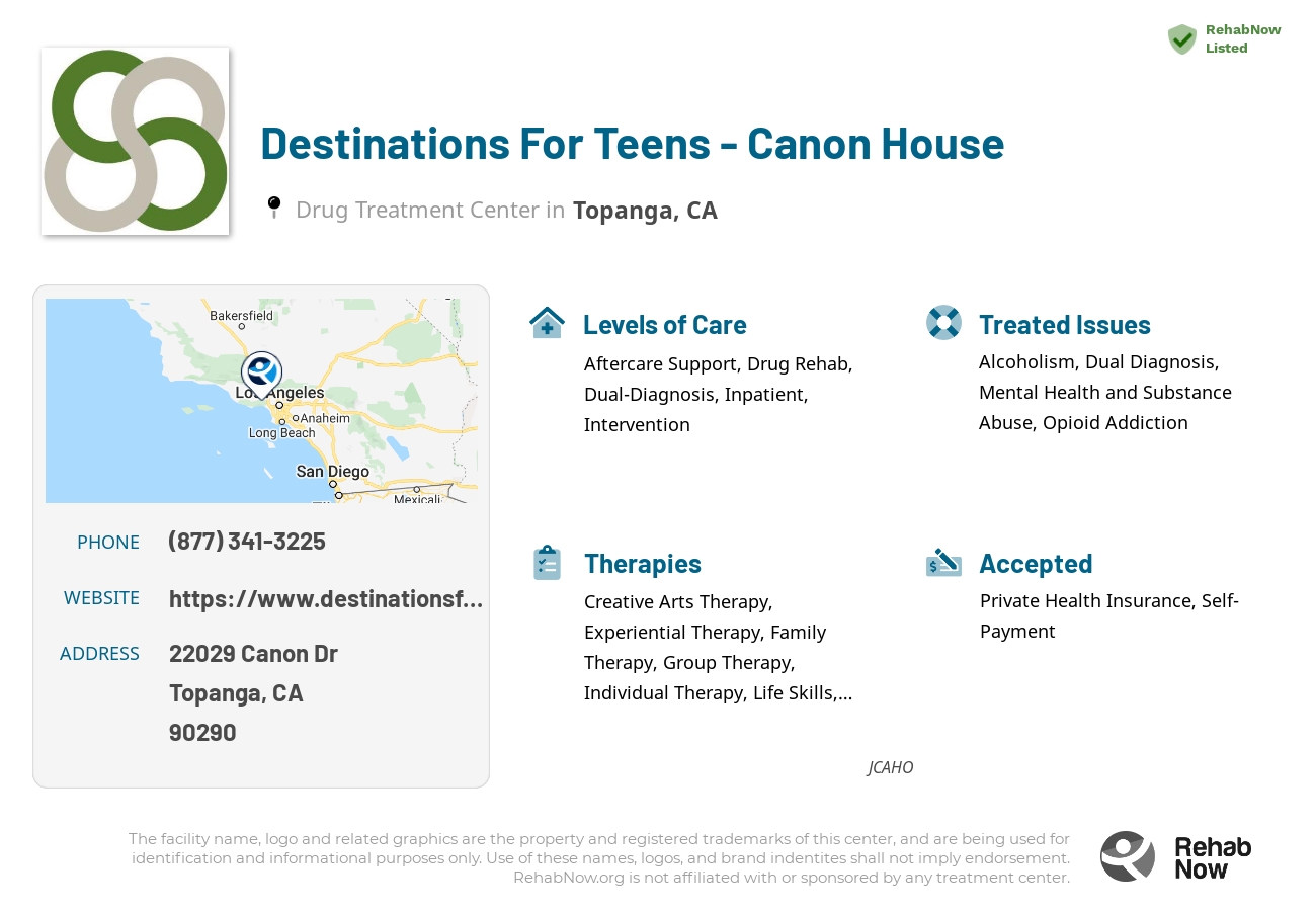 Helpful reference information for Destinations For Teens - Canon House, a drug treatment center in California located at: 22029 Canon Dr, Topanga, CA 90290, including phone numbers, official website, and more. Listed briefly is an overview of Levels of Care, Therapies Offered, Issues Treated, and accepted forms of Payment Methods.