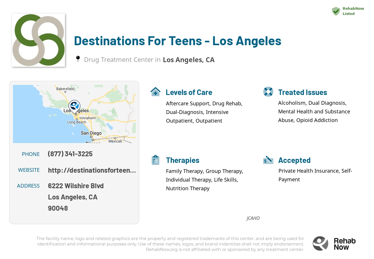 Helpful reference information for Destinations For Teens - Los Angeles, a drug treatment center in California located at: 6222 Wilshire Blvd, Los Angeles, CA 90048, including phone numbers, official website, and more. Listed briefly is an overview of Levels of Care, Therapies Offered, Issues Treated, and accepted forms of Payment Methods.