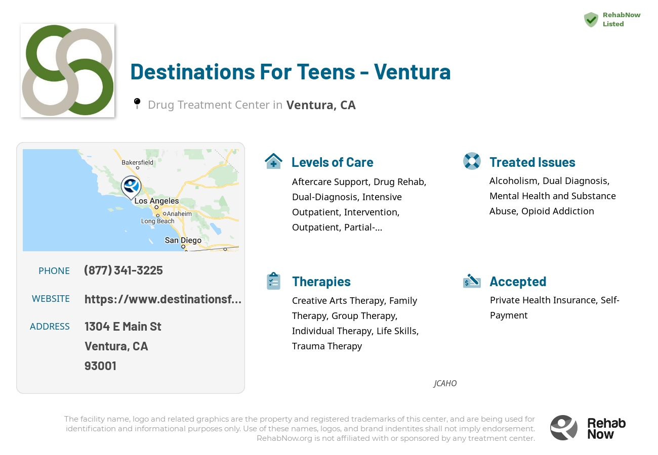Helpful reference information for Destinations For Teens - Ventura, a drug treatment center in California located at: 1304 E Main St, Ventura, CA 93001, including phone numbers, official website, and more. Listed briefly is an overview of Levels of Care, Therapies Offered, Issues Treated, and accepted forms of Payment Methods.